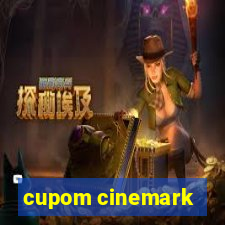 cupom cinemark